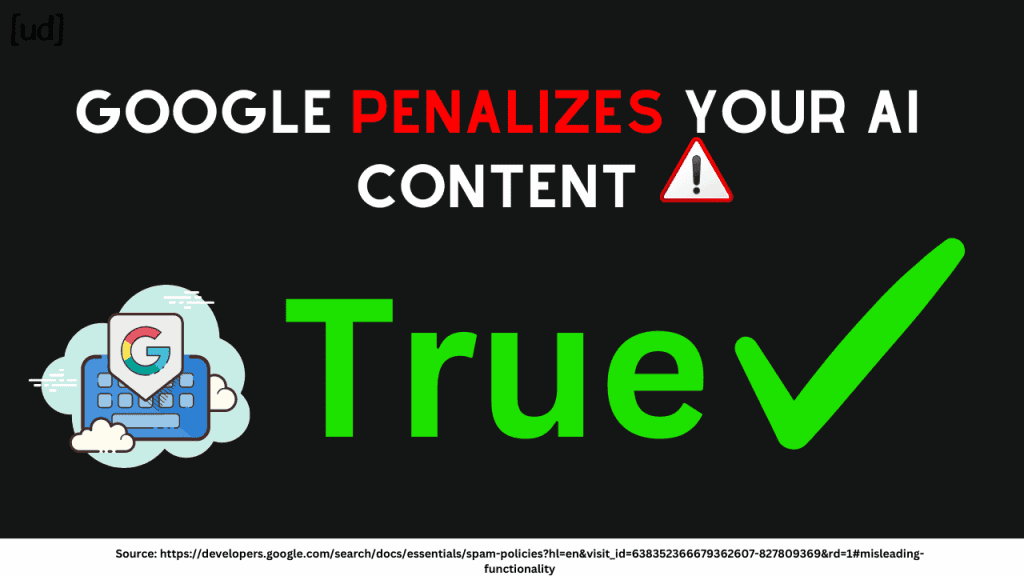 It's true that Google penalizes your AI content
