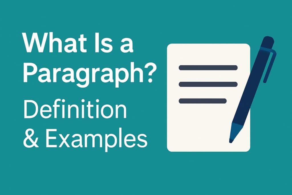 Text image saying What is a paragraph