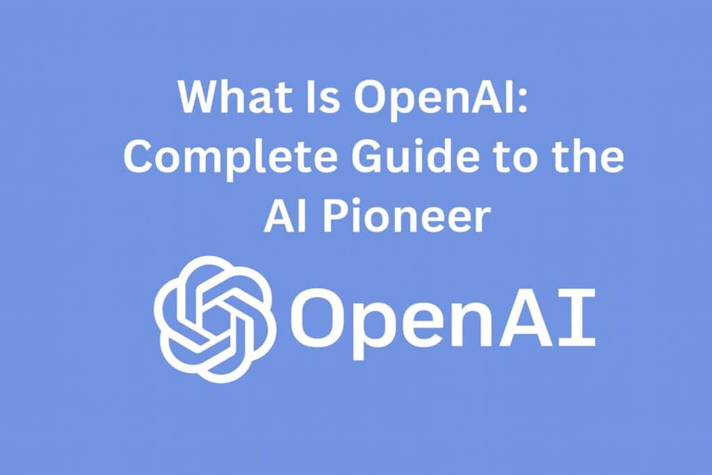 O que é OpenAI: Guia completo para o pioneiro em IA o que é openai
