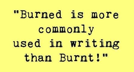 Burnt or Burned? The Difference Explained burnt or burned